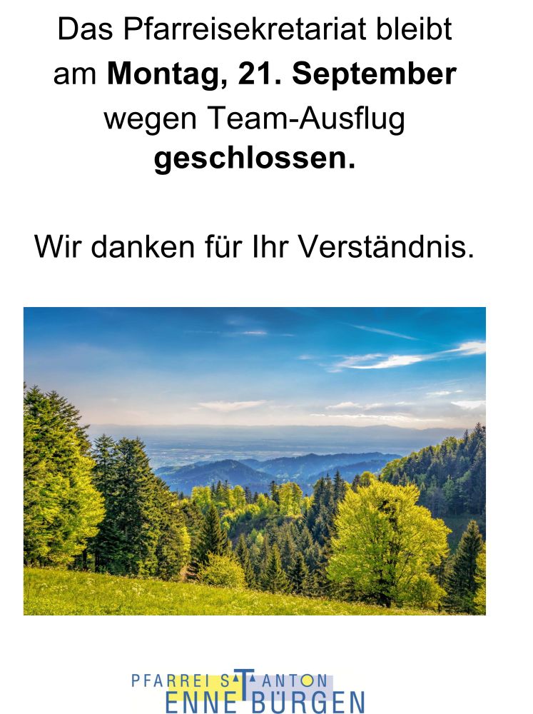 Pfarreisekretariat geschlossen, 21.09.2026